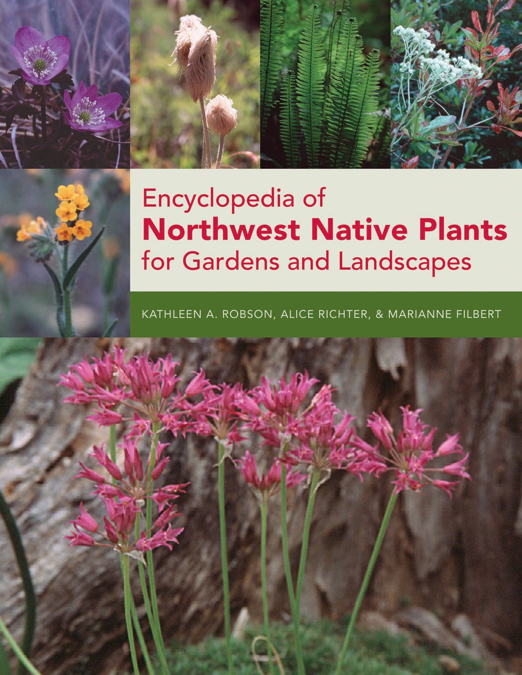 Encyclopedia of Northwest Native Plants for Gardens and Landscapes baixar livro de graça