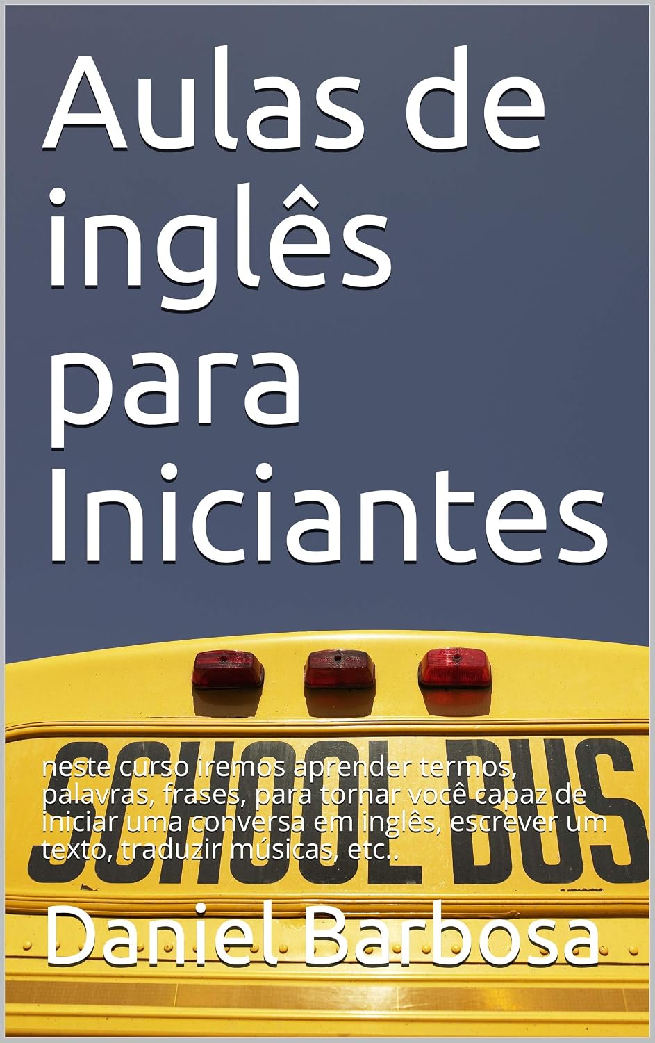 capítulo por capítulo baixar Aulas de inglês para Iniciantes: neste curso iremos aprender termos, palavras, frases, para tornar você capaz de iniciar uma conversa em inglês, escrever um texto, traduzir músicas, etc..