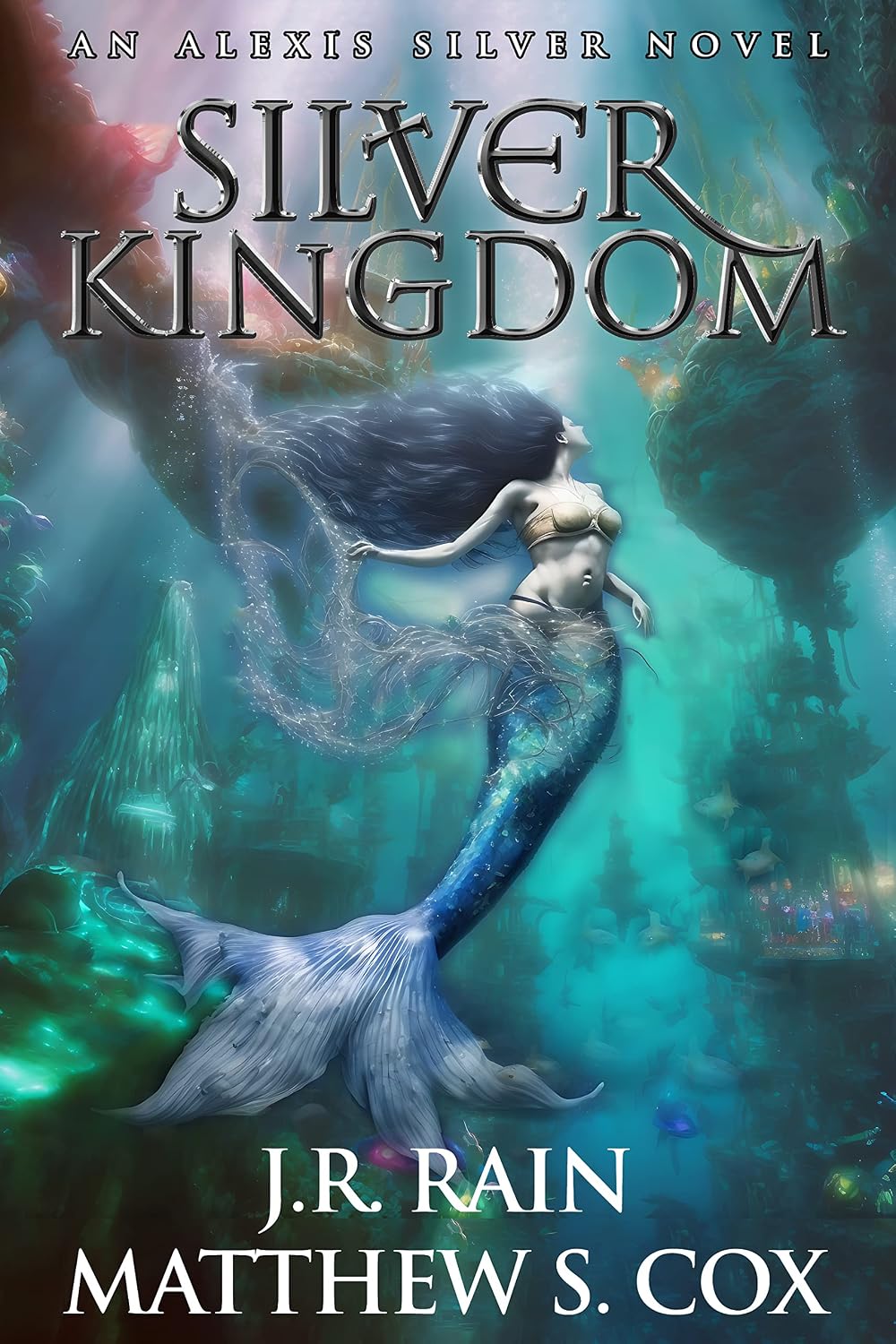 ler totalmente Silver Kingdom: A Mermaid Mystery (Alexis Silver Book 6) (English Edition)