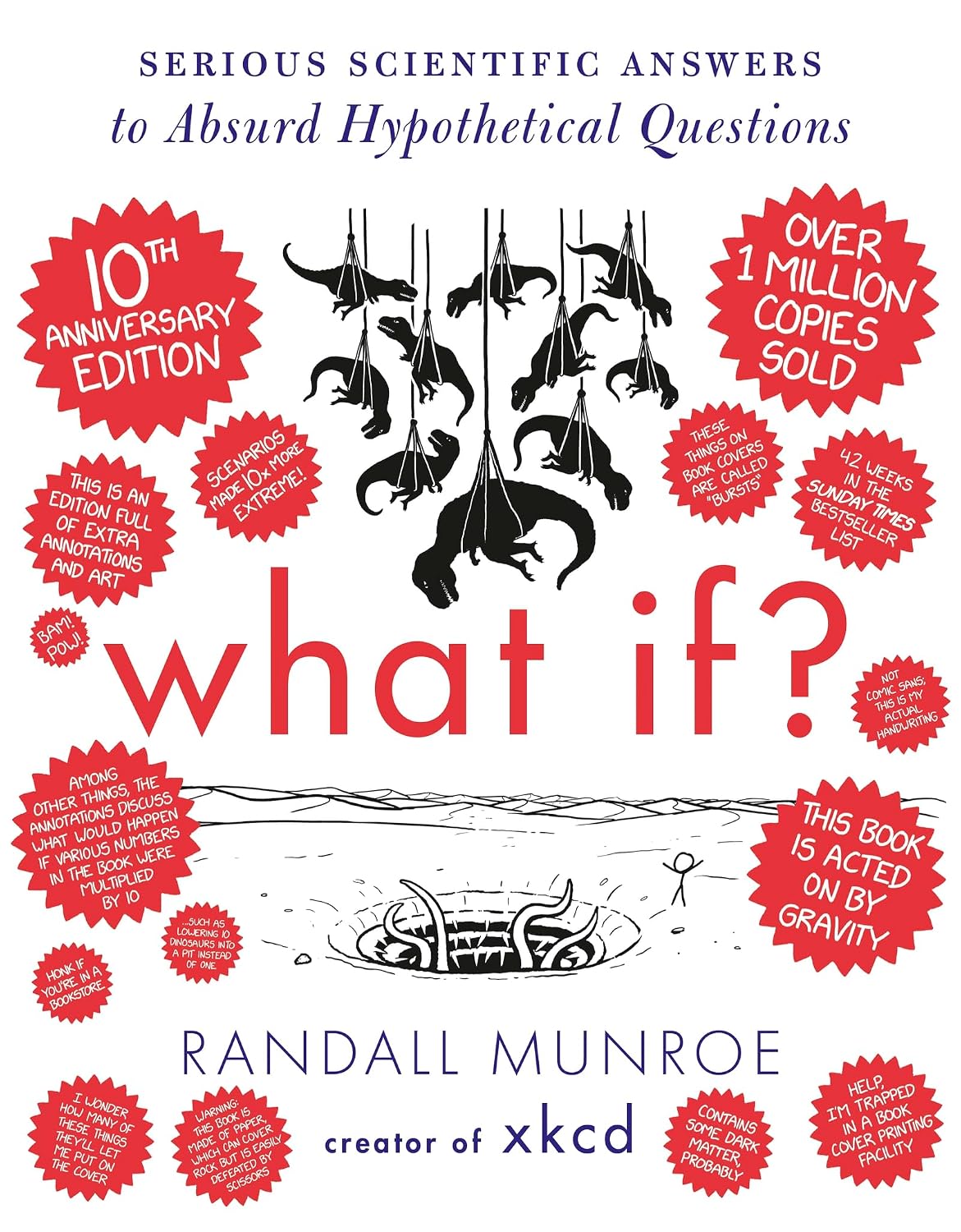 What If? 10th Anniversary Edition: Serious Scientific Answers to Absurd Hypothetical Questions (English Edition) baixar livro de graça