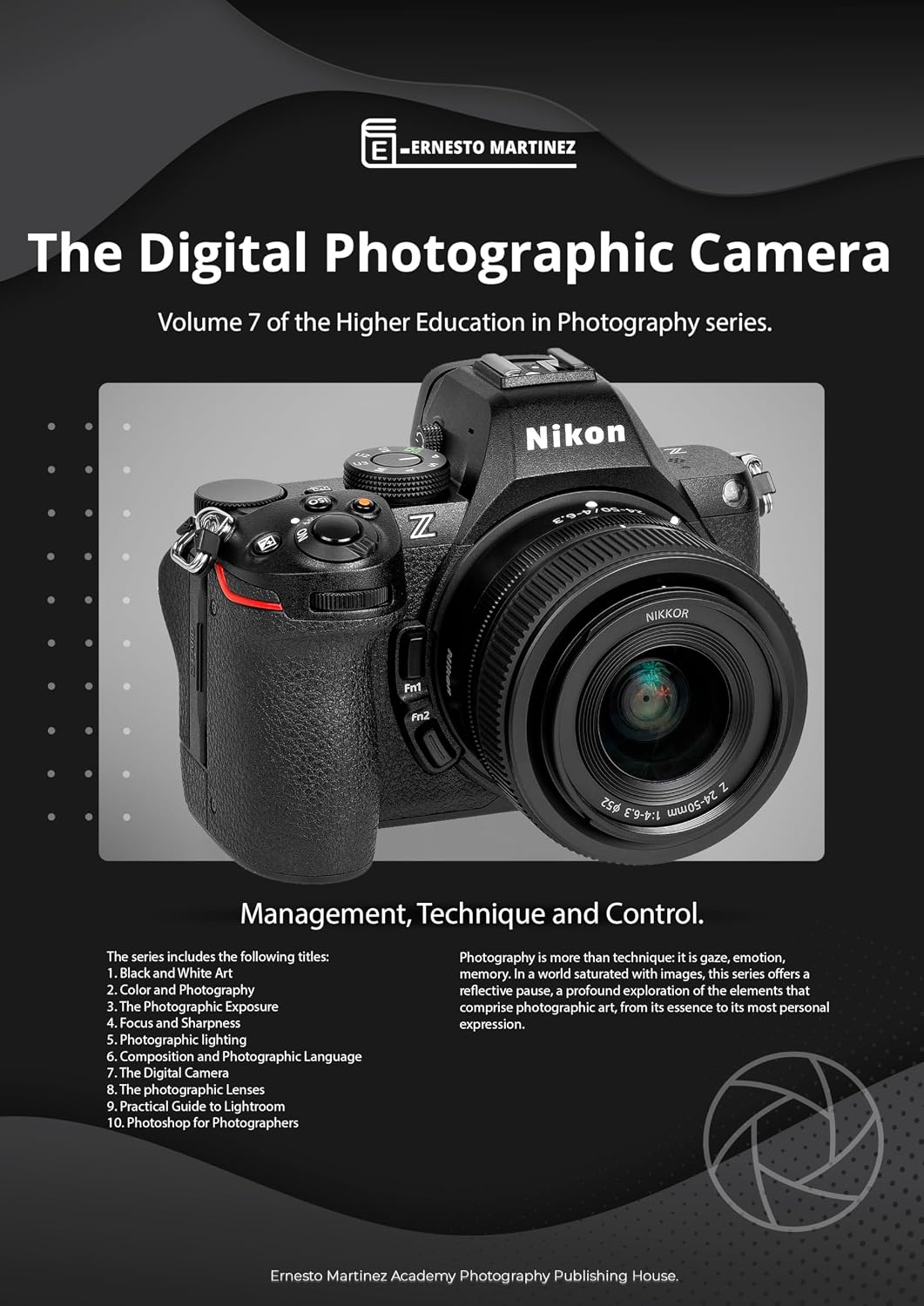 capítulo por capítulo baixar The Digital Photographic Camera: Management, Technique and Control (English Edition)
