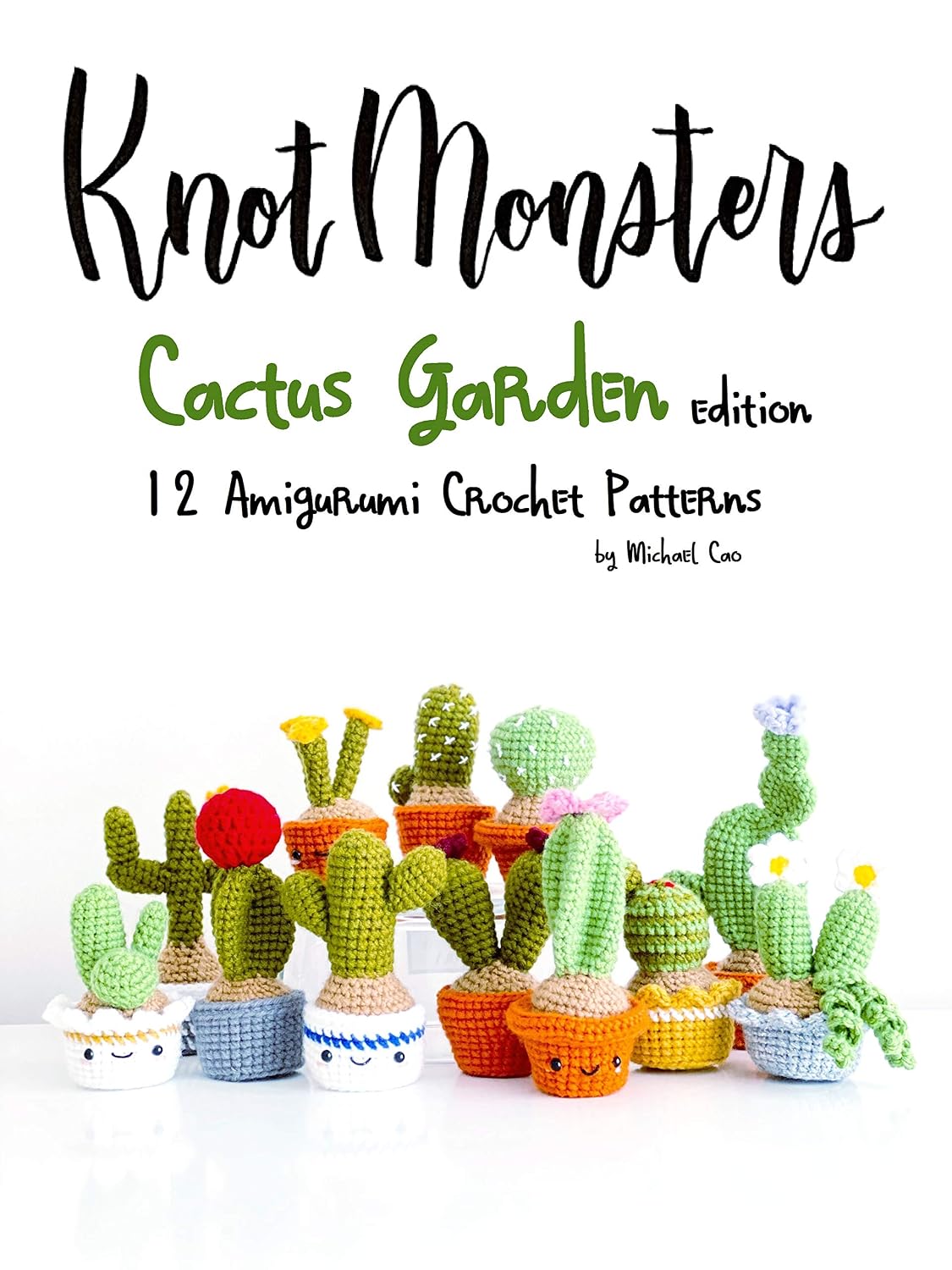 Knotmonsters: Cactus Garden edition: 12 amigurumi crochet patterns (English Edition) baixar livro de graça
