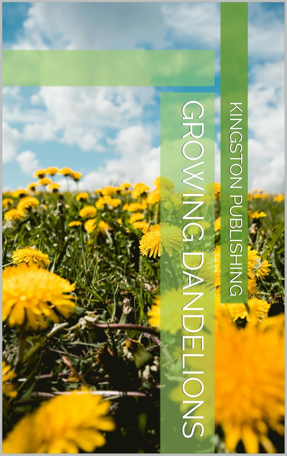 Growing Dandelions (Homegrown flowers) (English Edition) baixar o livro de graça
