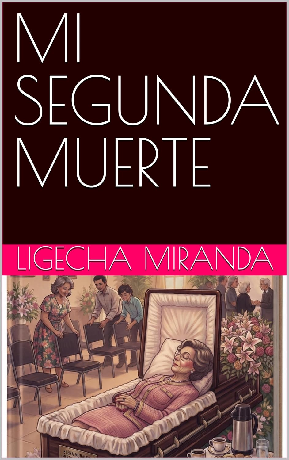 ler totalmente MI SEGUNDA MUERTE (Spanish Edition)