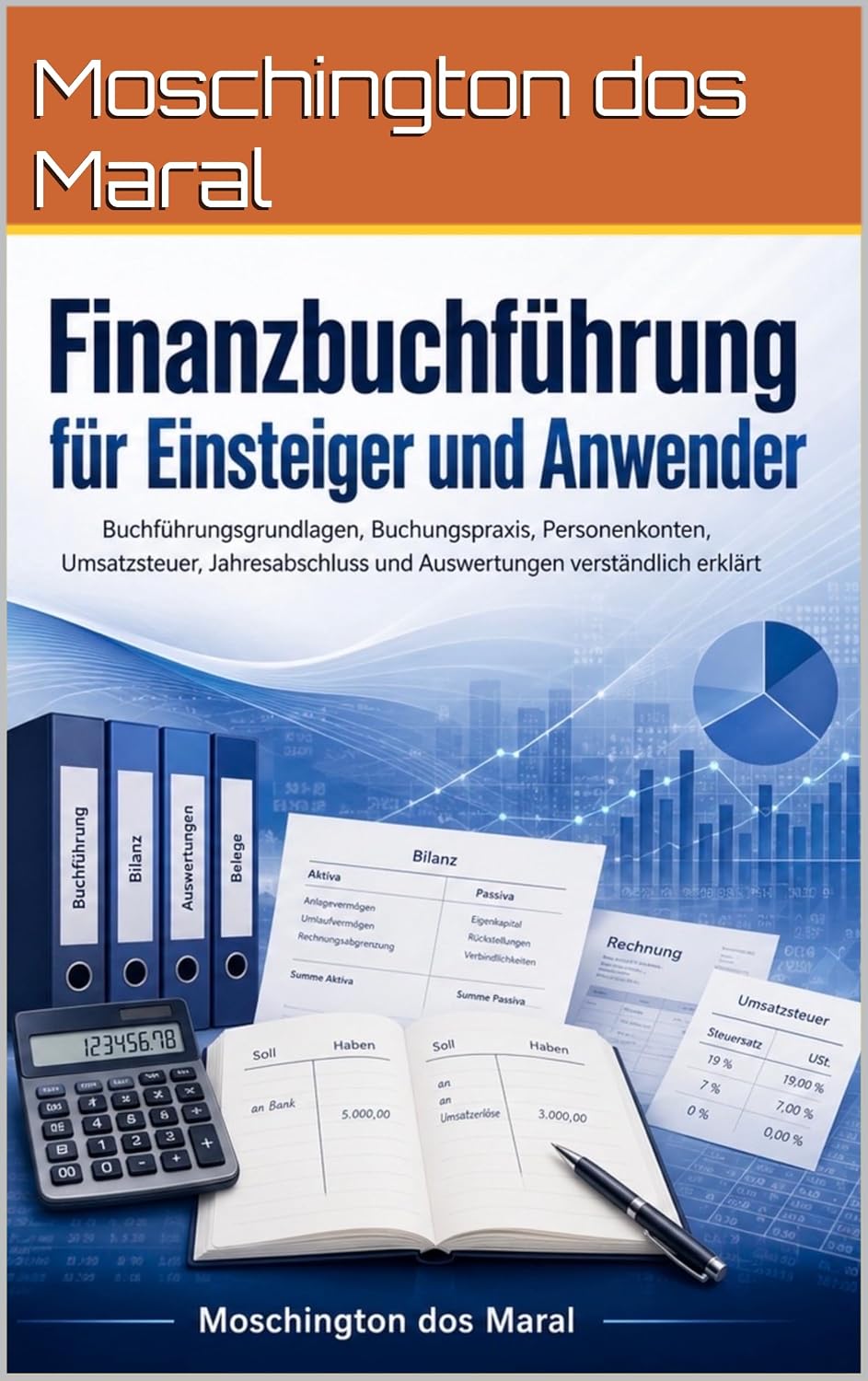 ler totalmente Finanzbuchführung für Einsteiger und Anwender (German Edition)