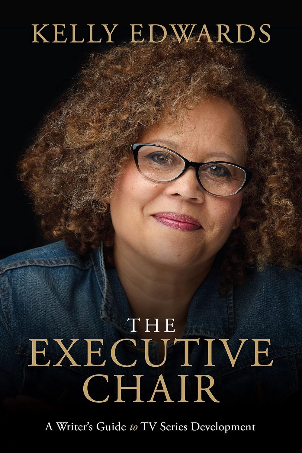 capítulo por capítulo baixar The Executive Chair: A Writer's Guide to TV Series Development (English Edition)