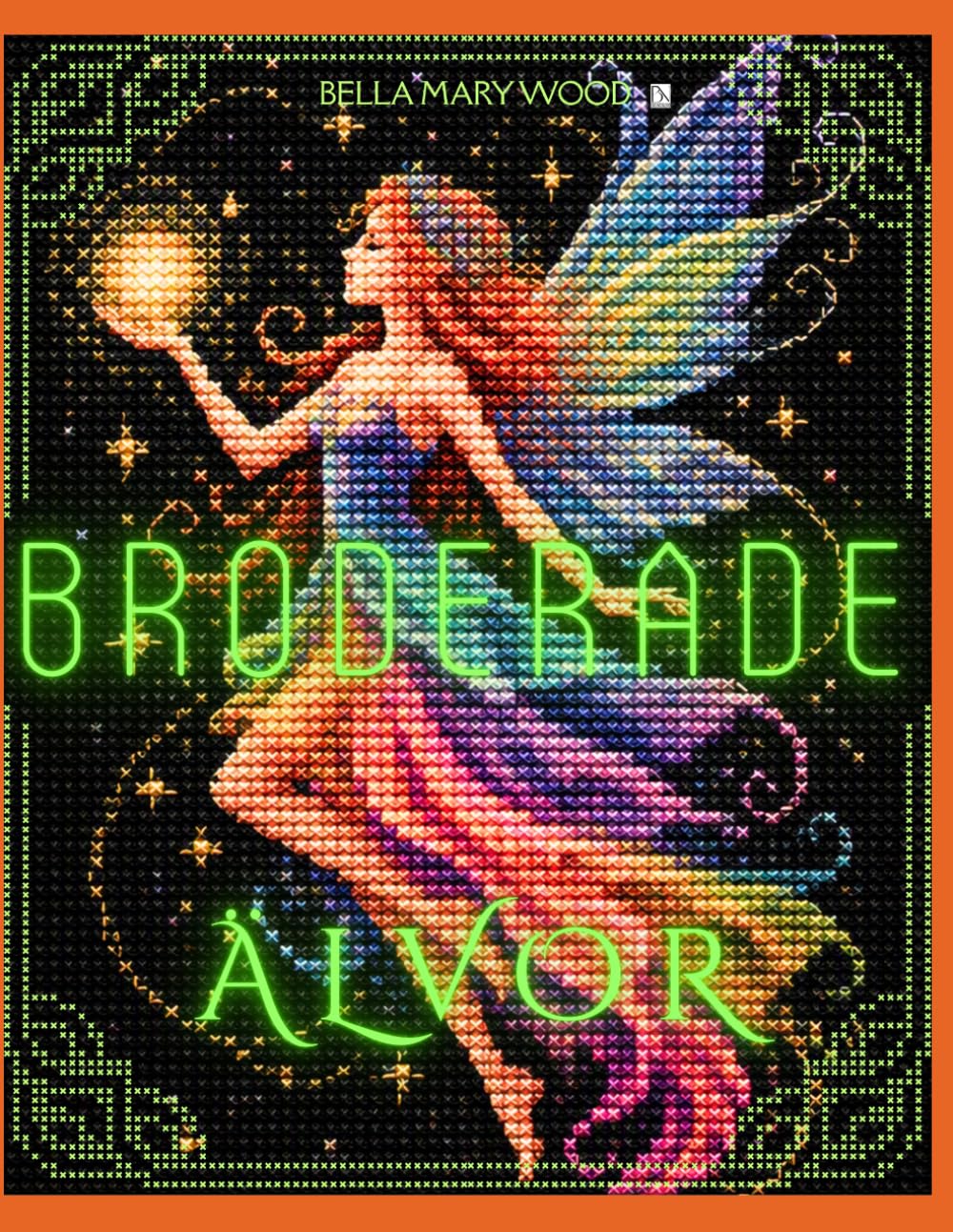 capítulo por capítulo baixar Broderade Älvor: En Kreativ Févärld eller Färgläggning, Broderi och Egna Magiska Motiv