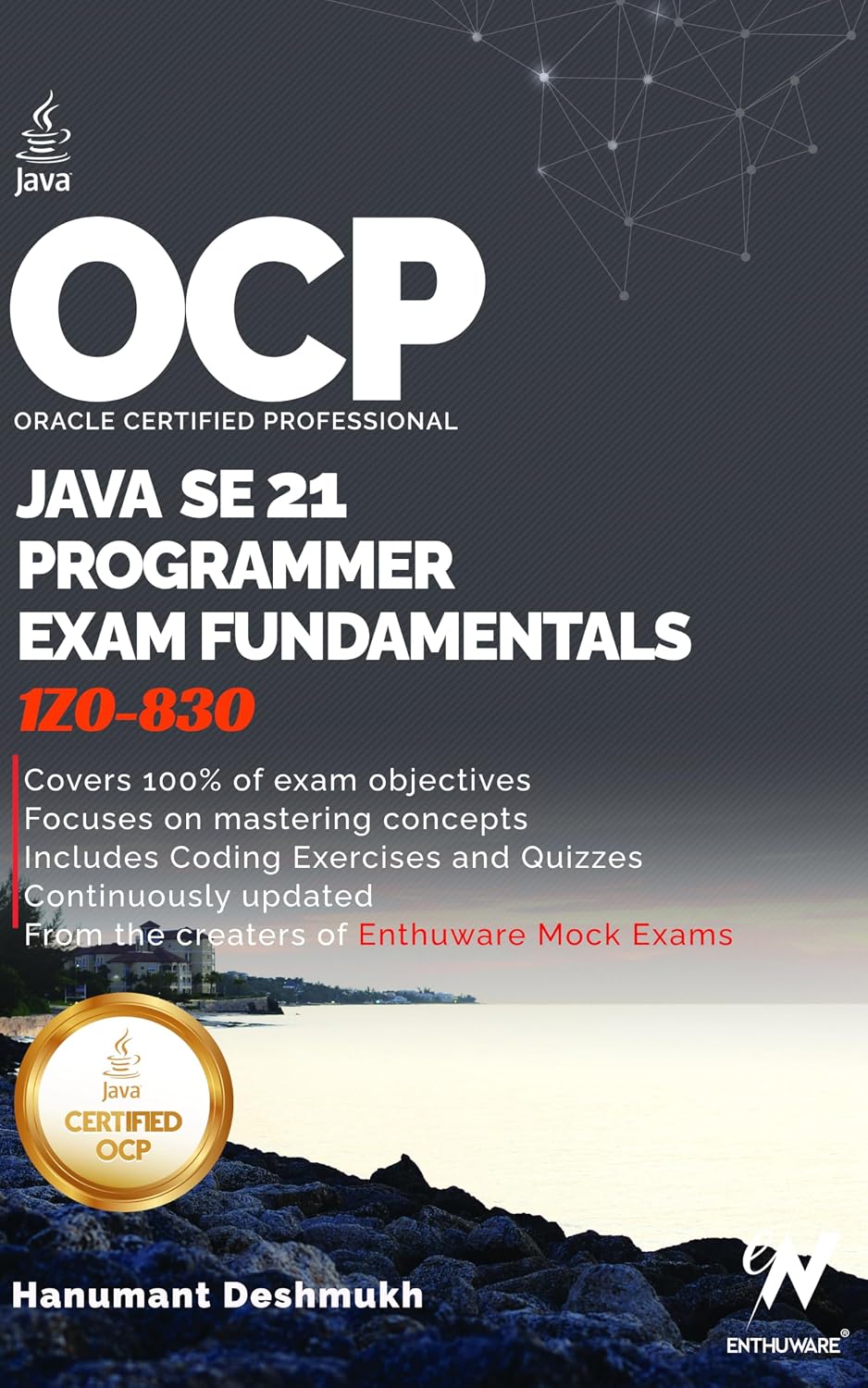 OCP Java 21 Programmer Certification Fundamentals: Study Guide For 1Z0-830 (OCP Java 21 Programmer Certification Exam Fundamentals Study Guide Book 1) (English Edition) baixar o livro de graça