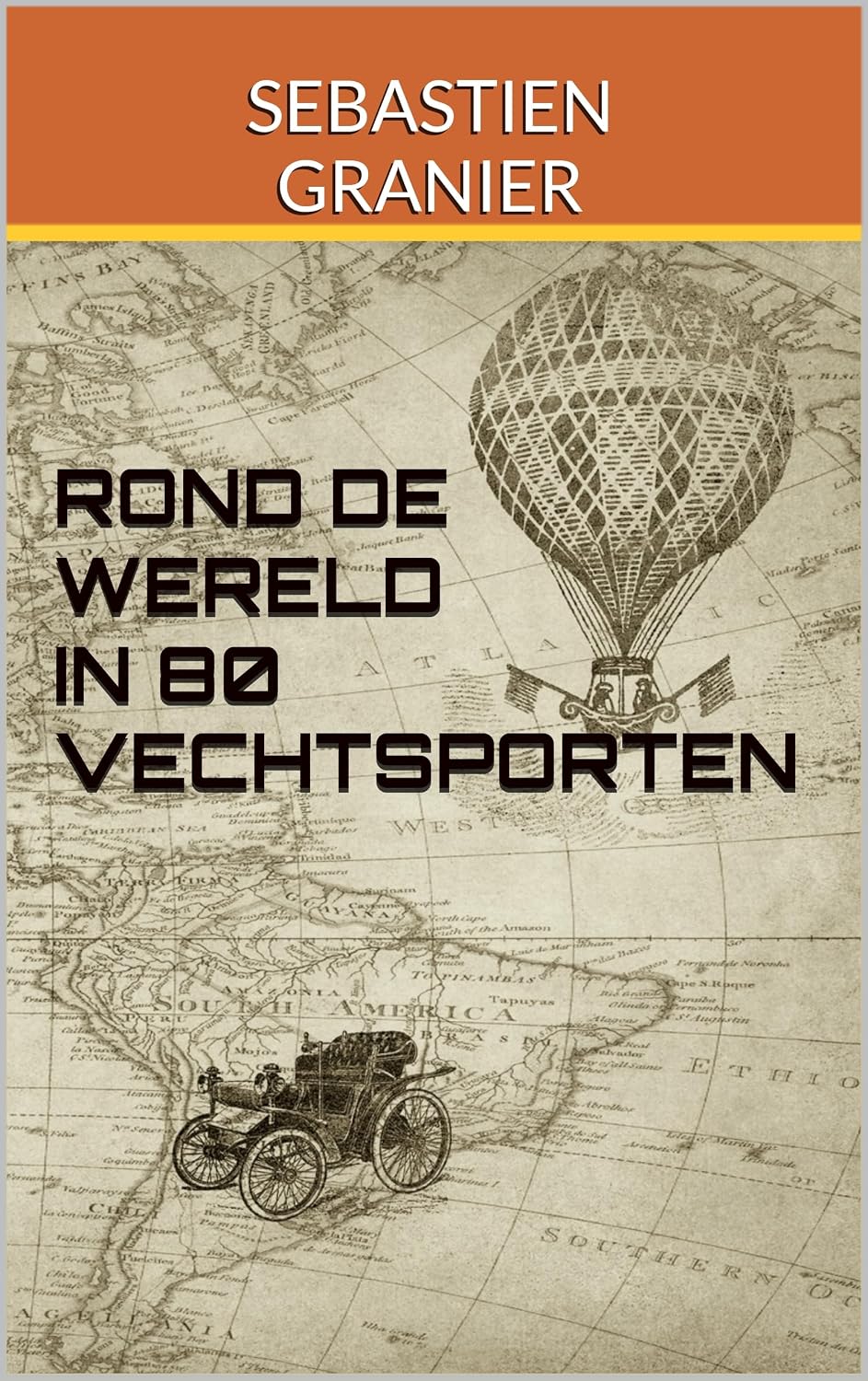 ROND DE WERELD IN 80 VECHTSPORTEN (Dutch Edition) baixar livro de graça