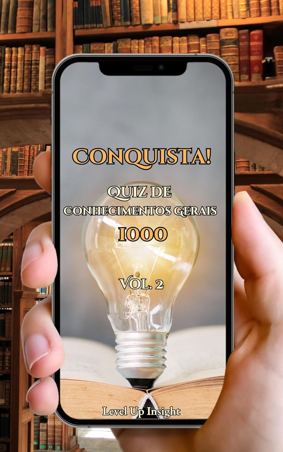 capítulo por capítulo baixar Conquista! Quiz de Conhecimentos Gerais 1000: Vol. 2: Alcance o Ápice do Conhecimento com Quizzes Aleatórios de Alta Dificuldade que Cruzam Disciplinas!... Gerais: O Treino Cerebral Definitivo)