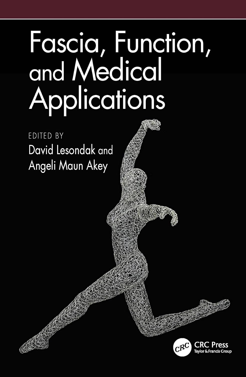 Fascia, Function, and Medical Applications baixar o livro de graça