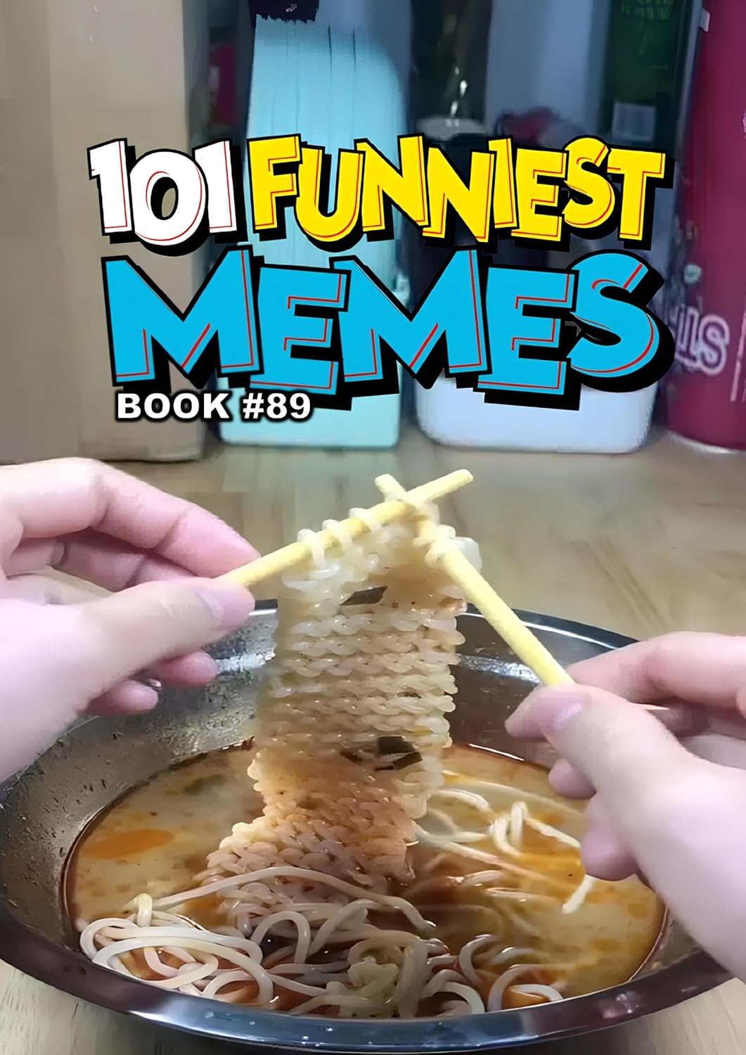 101 FUNNIEST MEMES: BOOK 89 (English Edition) baixar livro de graça