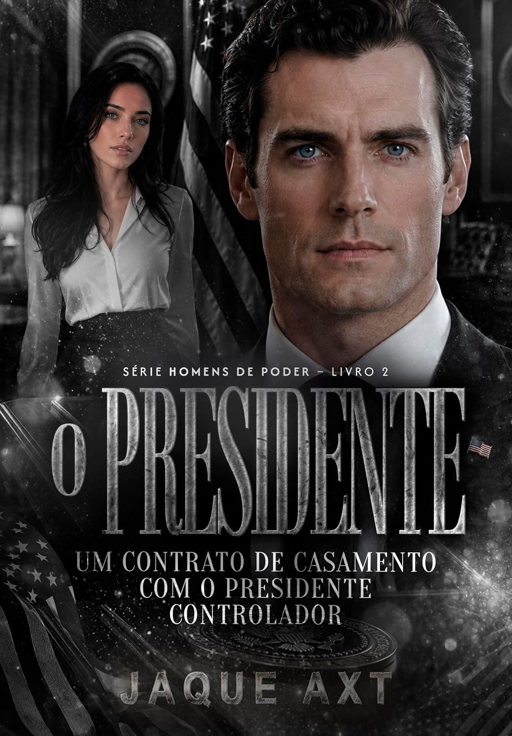 ler totalmente O PRESIDENTE: Um contrato de casamento com o presidente controlador (Homens de Poder Livro 2)