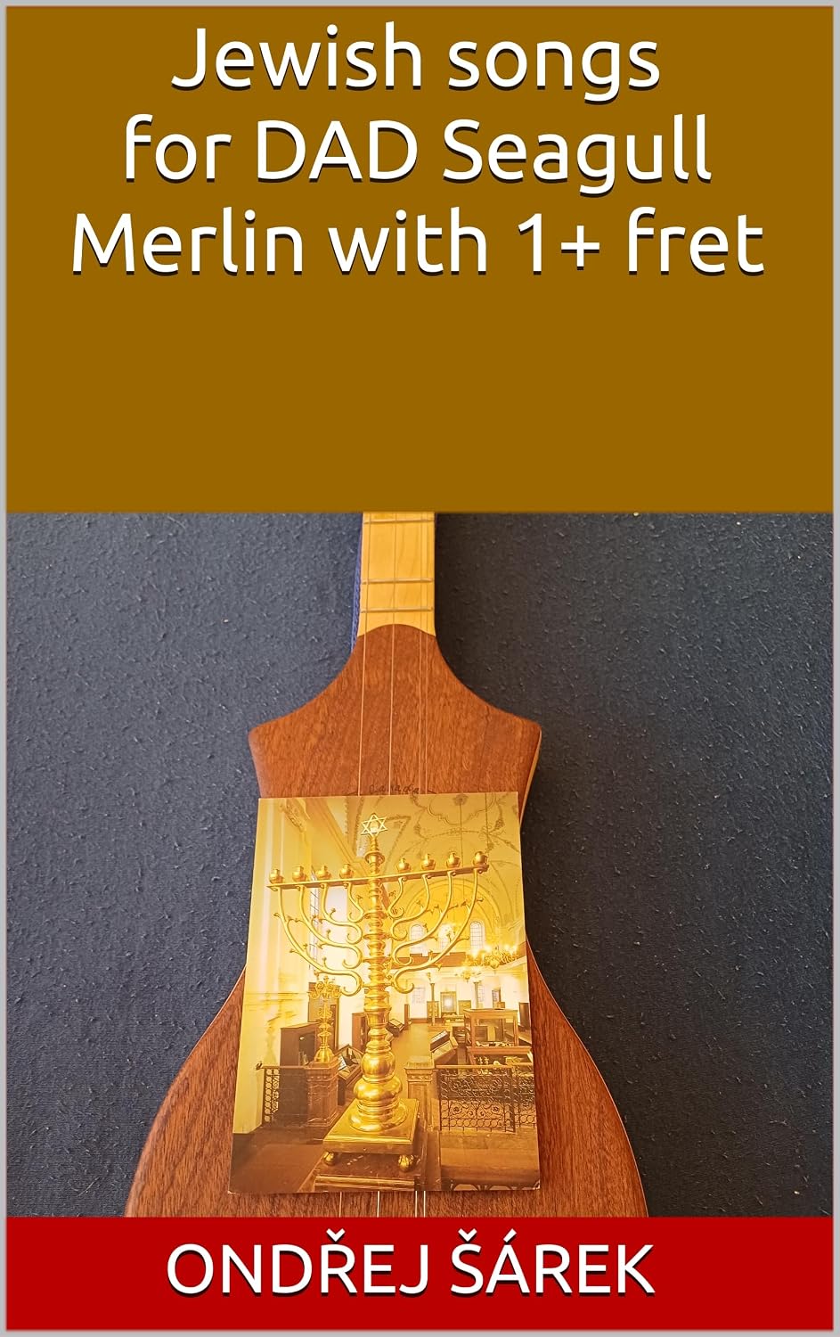 ler totalmente Jewish songs for DAD Seagull Merlin with 1+ fret (English Edition)