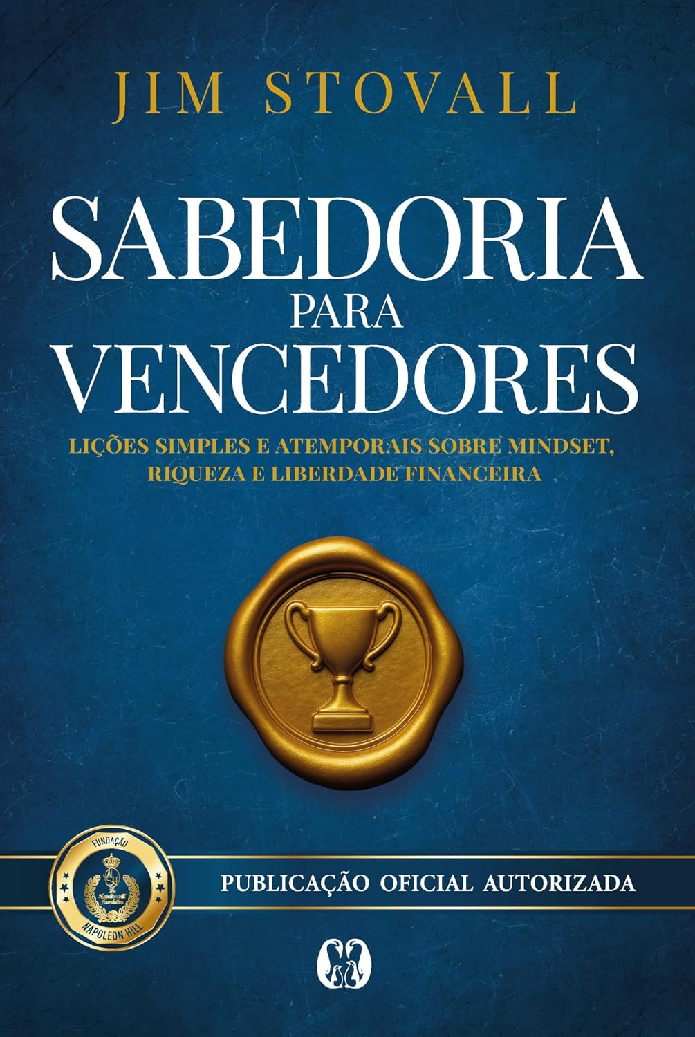 Sabedoria para Vencedores: Lições simples e atemporais sobre mindset, riqueza e liberdade financeira. baixar o livro de graça