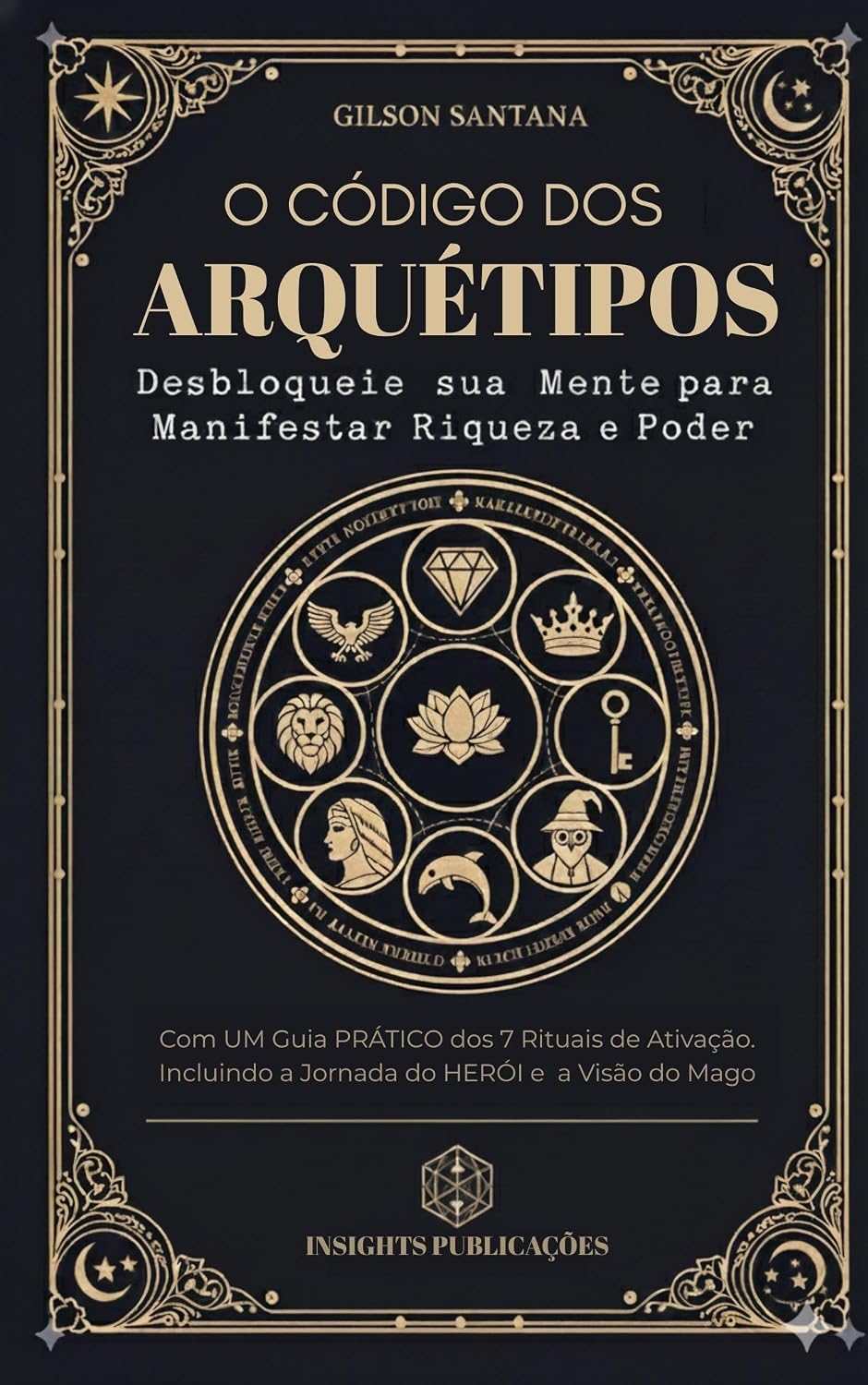 capítulo por capítulo baixar O Código dos Arquétipos: Desbloqueie Sua Mente para Despertar Riqueza e Poder