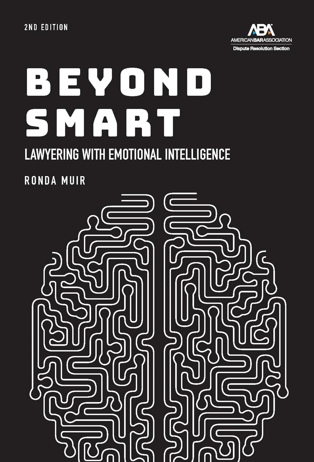 capítulo por capítulo baixar Beyond Smart: Lawyering with Emotional Intelligence, Second Edition (English Edition)