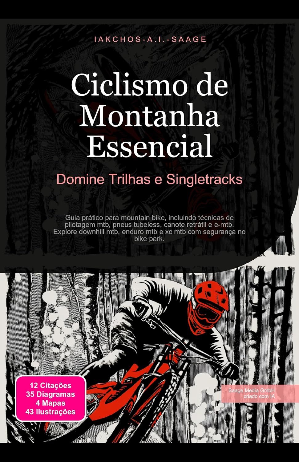 Ciclismo de Montanha Essencial: Domine Trilhas e Singletracks baixar o livro de graça