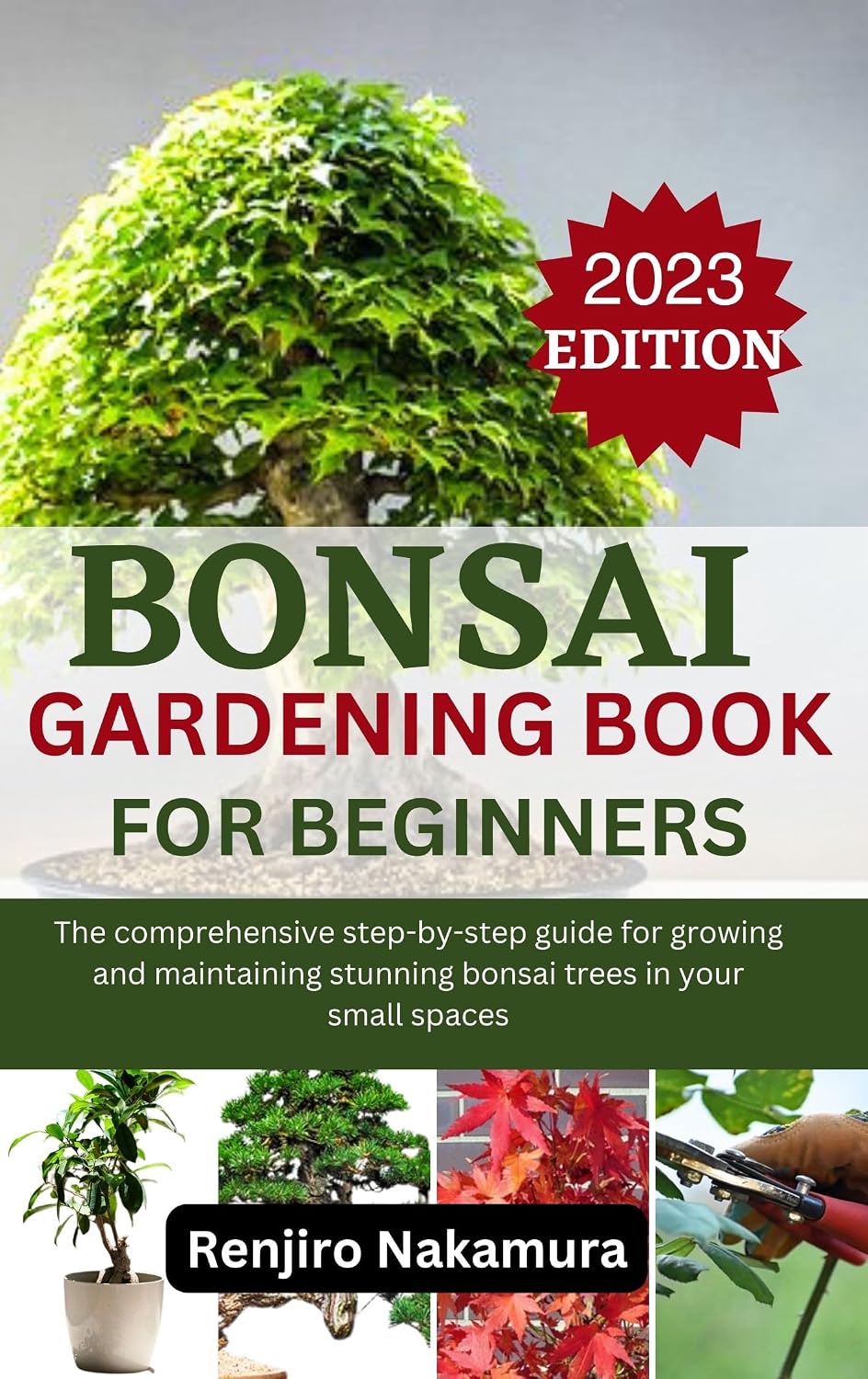 ler totalmente Bonsai Gardening Book For Beginners: The comprehensive step-by-step guide for growing and maintaining stunning bonsai trees in your small spaces (English Edition)