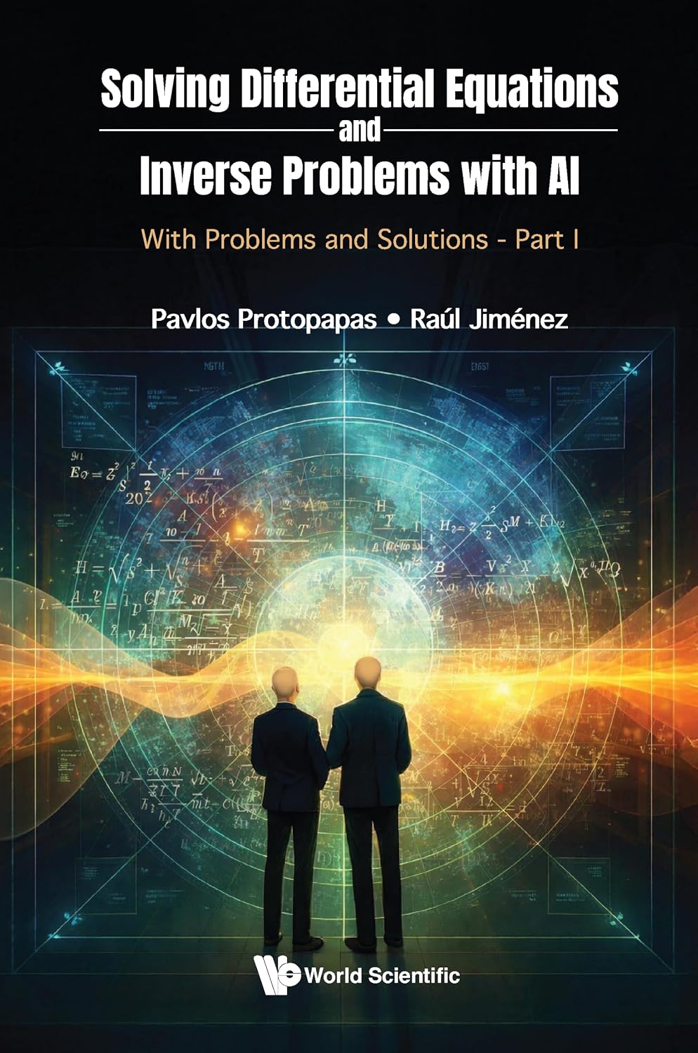Solving Differential Equations and Inverse Problems with AI: With Problems and Solutions - Part I (English Edition)
