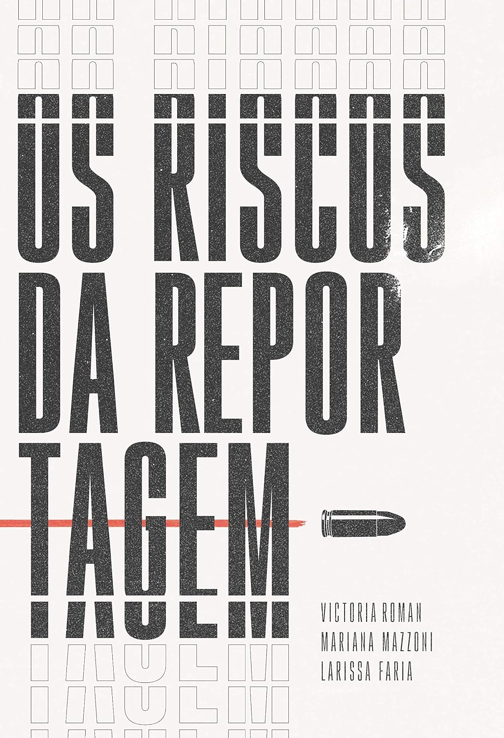 ler totalmente Os Riscos da Reportagem