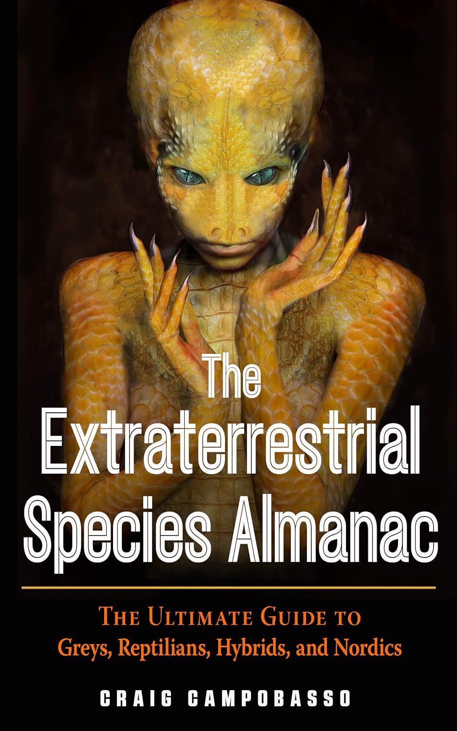 ler totalmente The Extraterrestrial Species Almanac: The Ultimate Guide to Greys, Reptilians, Hybrids, and Nordics