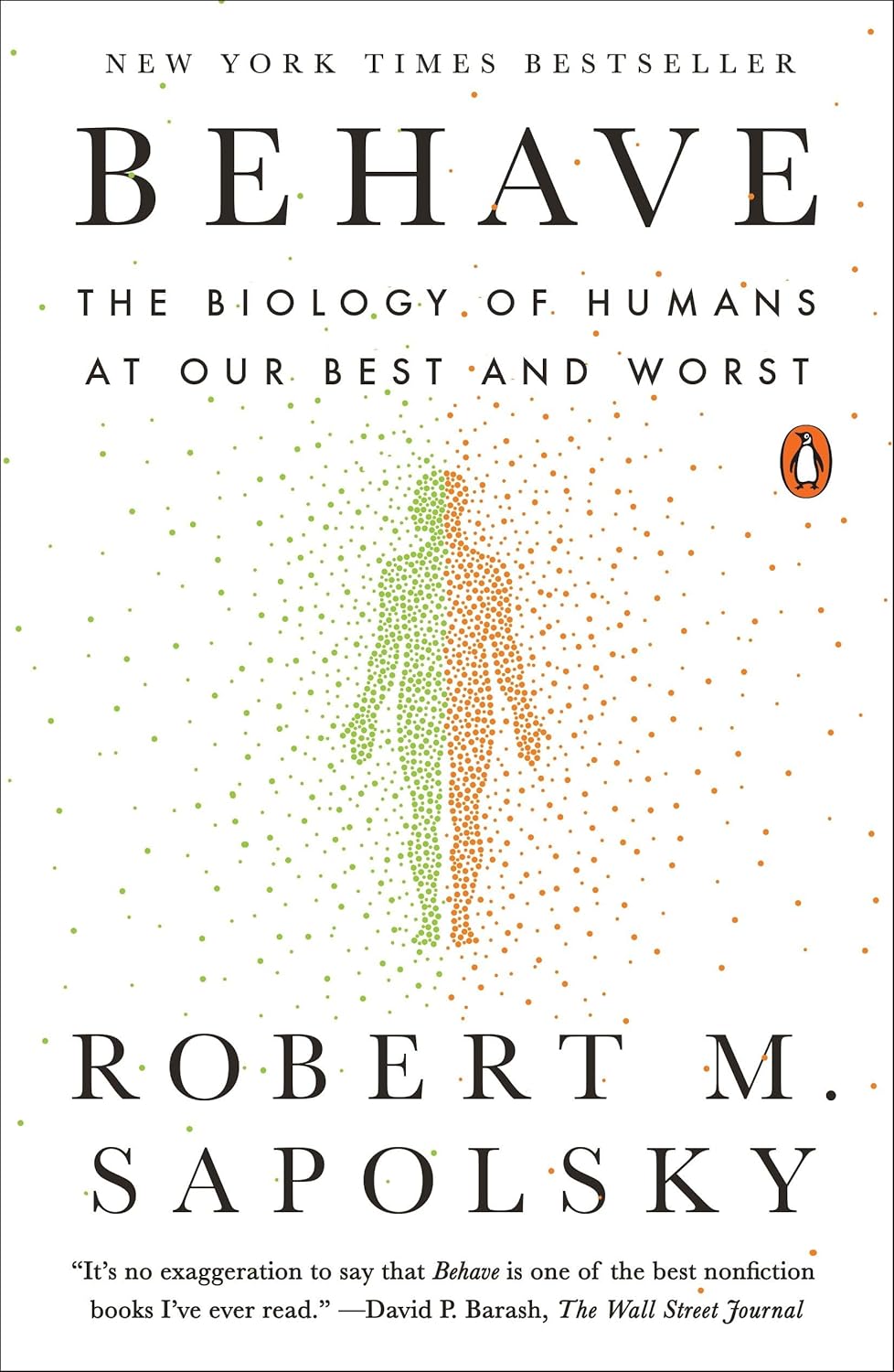 ler totalmente Behave: The Biology of Humans at Our Best and Worst