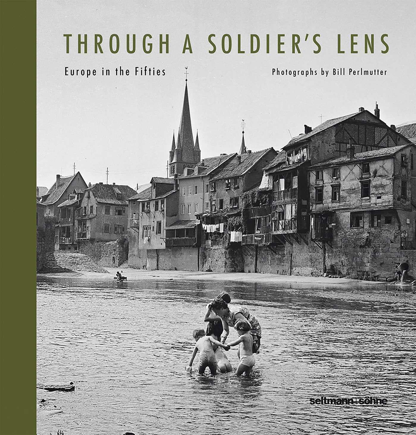 ler totalmente Through a Soldiers Lens: Europe in the Fifties