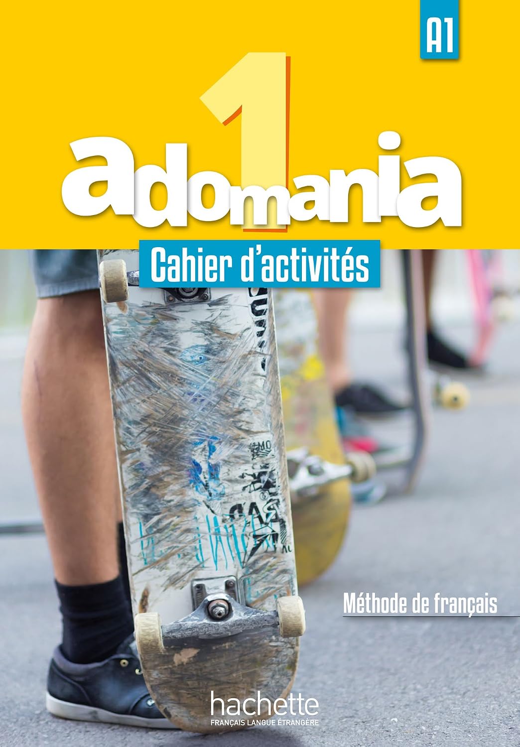 Adomania 1. Cahier D´Activités A1 (+CD Audio + Parcours Digital): Vol. 1