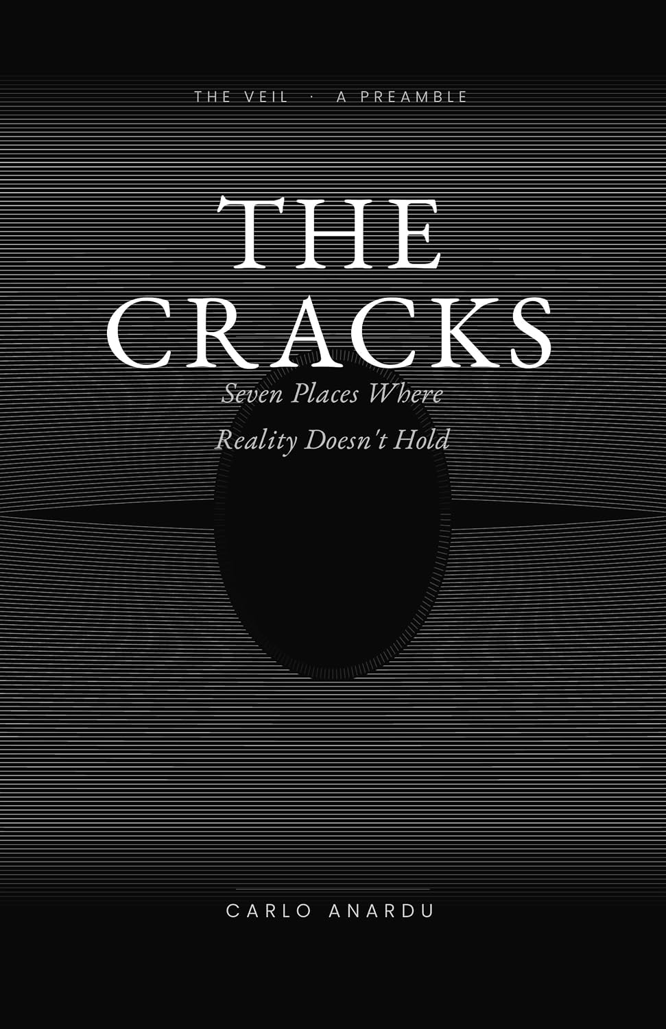 capítulo por capítulo baixar The Cracks: Seven places where reality doesn't hold (English Edition)