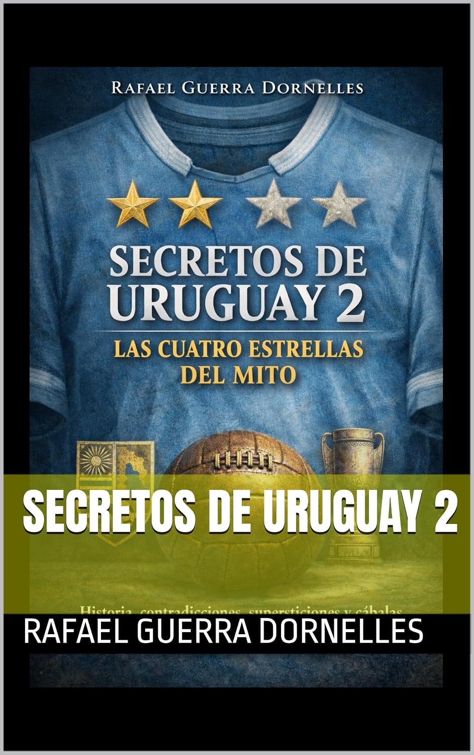 SECRETOS DE URUGUAY 2 (Spanish Edition) baixar o livro de graça