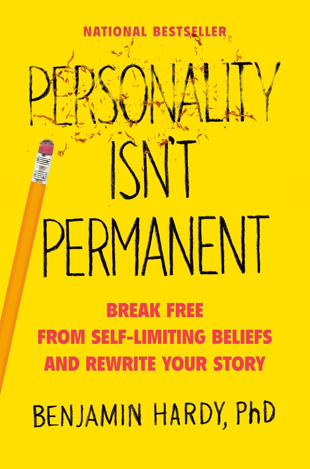 ler totalmente Personality Isn't Permanent: Break Free from Self-Limiting Beliefs and Rewrite Your Story