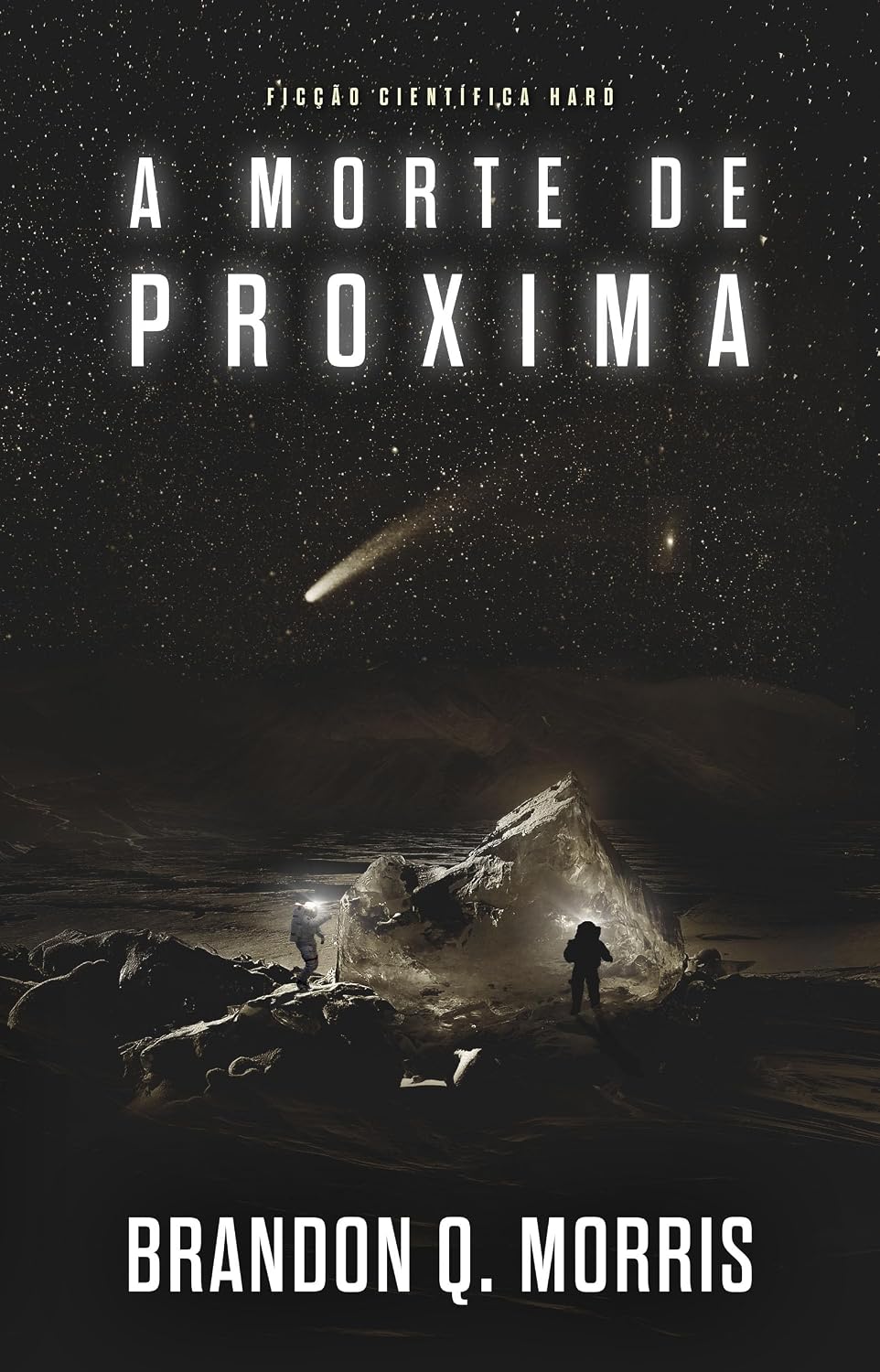 capítulo por capítulo baixar A Morte de Proxima: Ficção científica Hard (A aventura em Proxima Livro 2)