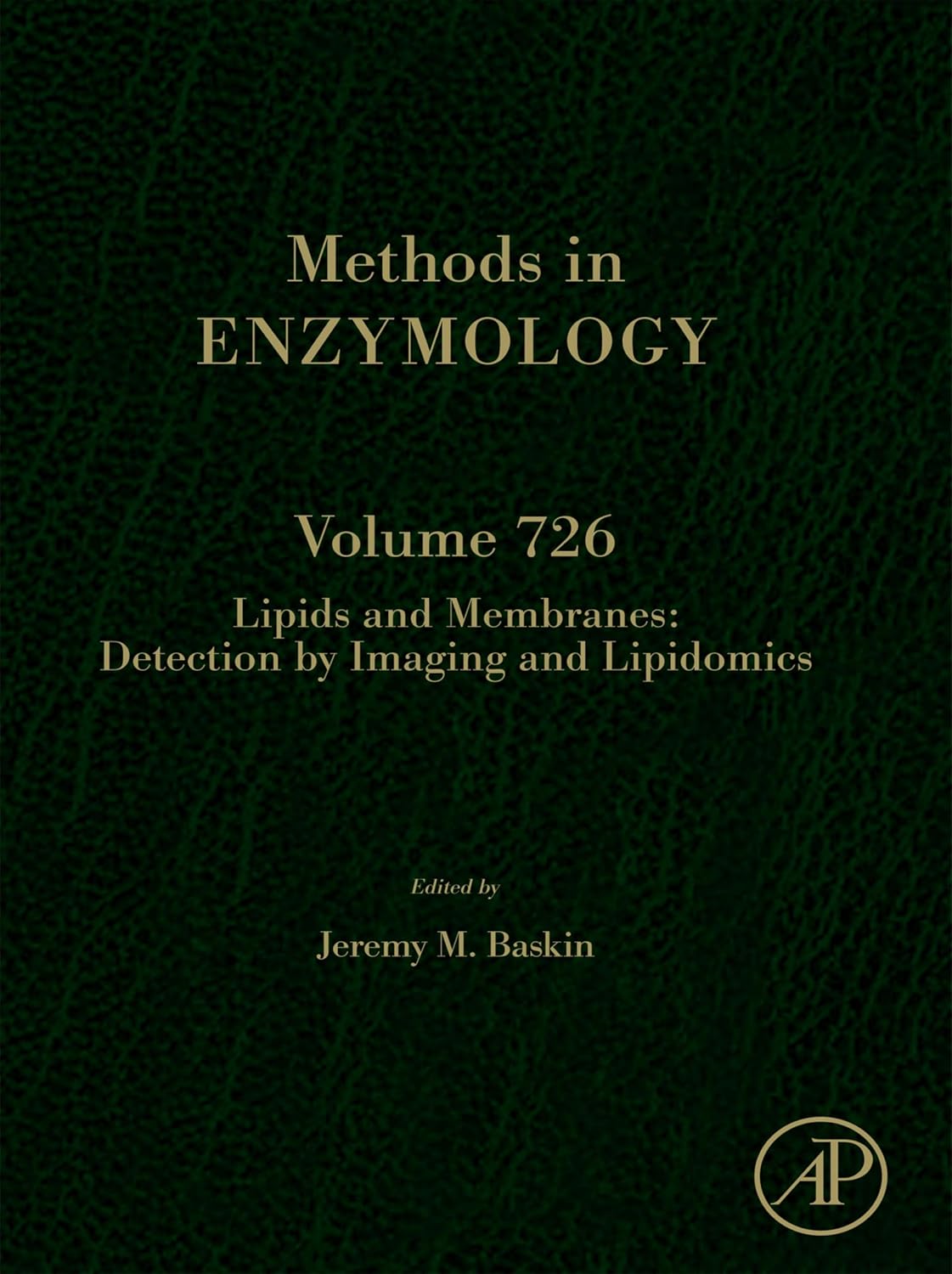 Lipids and Membranes: Detection by Imaging and Lipidomics (Methods in Enzymology) (English Edition)