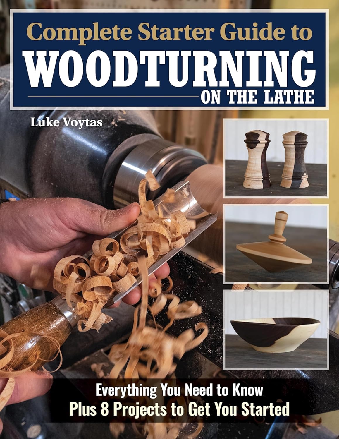 capítulo por capítulo baixar Complete Starter Guide to Woodturning on the Lathe: Everything You Need to Know Plus 8 Projects to Get You Started (English Edition)