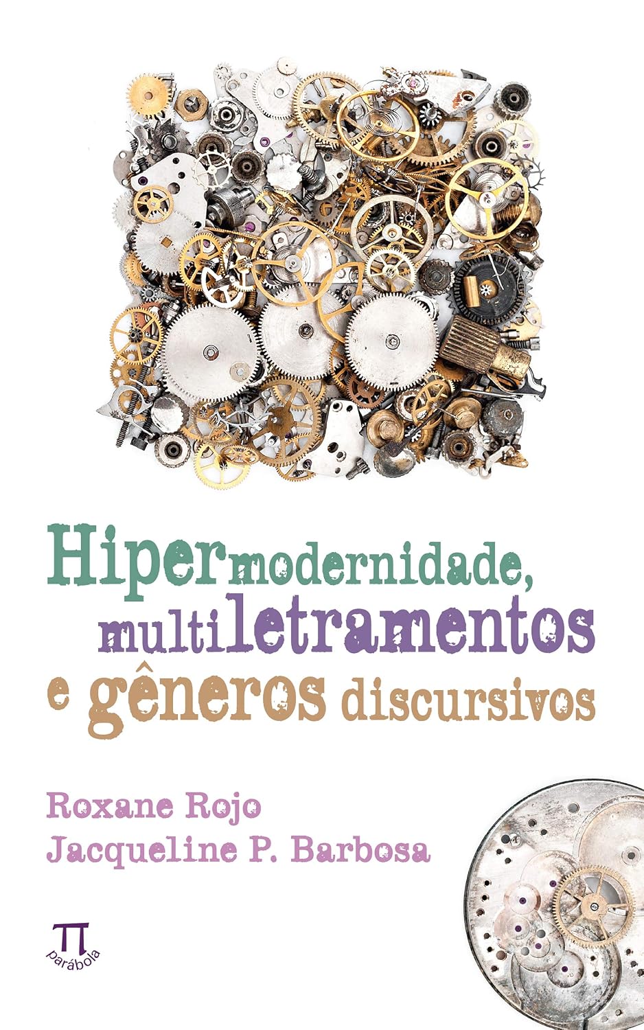 Hipermodernidade, multiletramentos e gêneros discursivos (Estratégias de ensino Livro 51) baixar o livro de graça