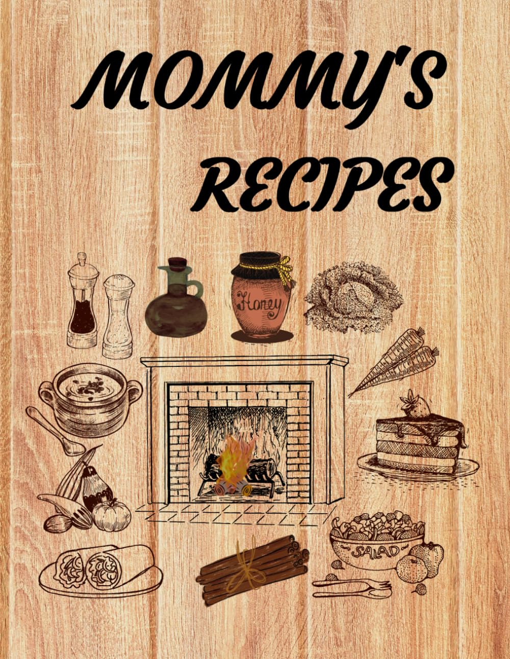 MOMMY'S RECIPES: Wooden Blank Recipe book for Moms to Write in Recipes; It Consists of Three Parts. 8,5x11 Inches, 161 Pages. baixar livro de graça