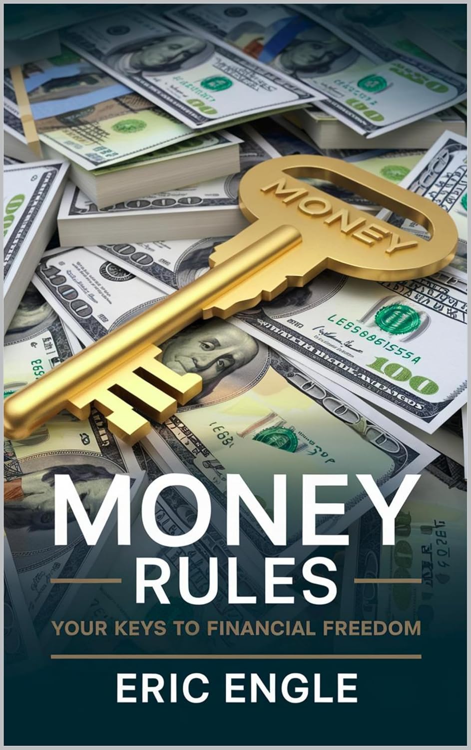 Money Rules: Your Keys to Financial Freedom (Law and Economics) (English Edition) baixar livro de graça