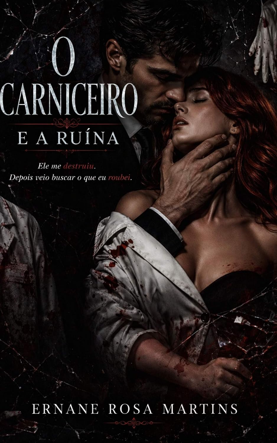 O CARNICEIRO E A RUÍNA: Ele me destruiu. Depois veio buscar o que eu roubei. baixar o livro de graça