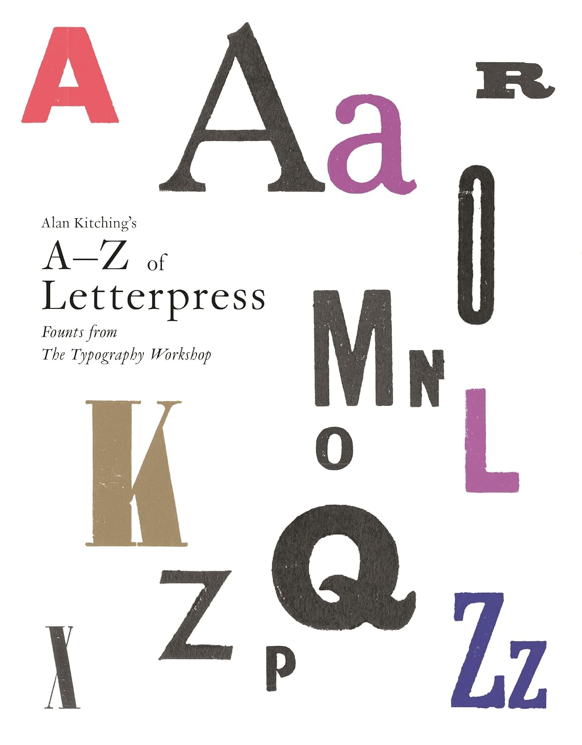 ler totalmente Alan Kitching's A-Z of Letterpress: Fonts from the Typography Workshop