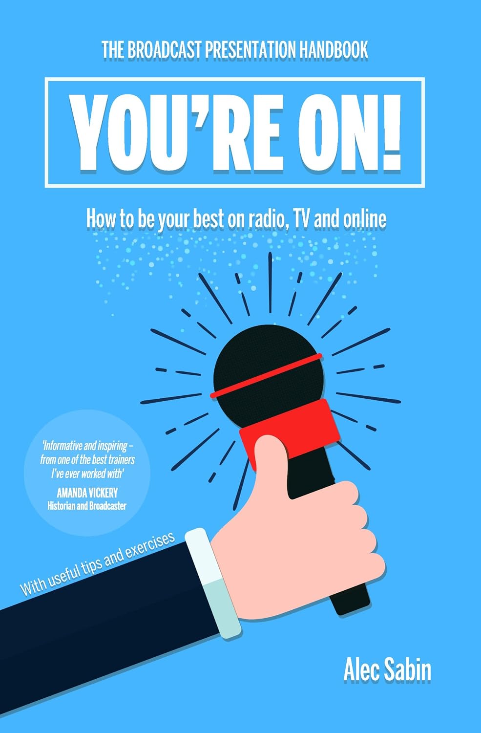 ler totalmente You're On! The Broadcast Presentation Handbook (English Edition)