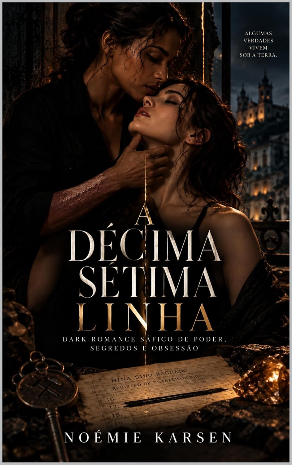 capítulo por capítulo baixar A Décima Sétima Linha: Dark Romance Sáfico de Poder, Segredos e Obsessão