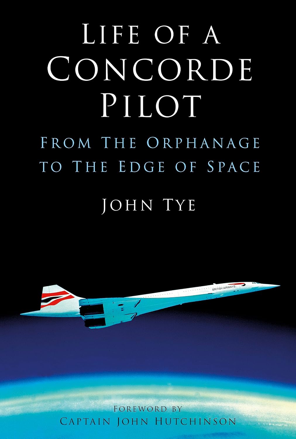 ler totalmente Life of a Concorde Pilot: From the Orphanage to the Edge of Space