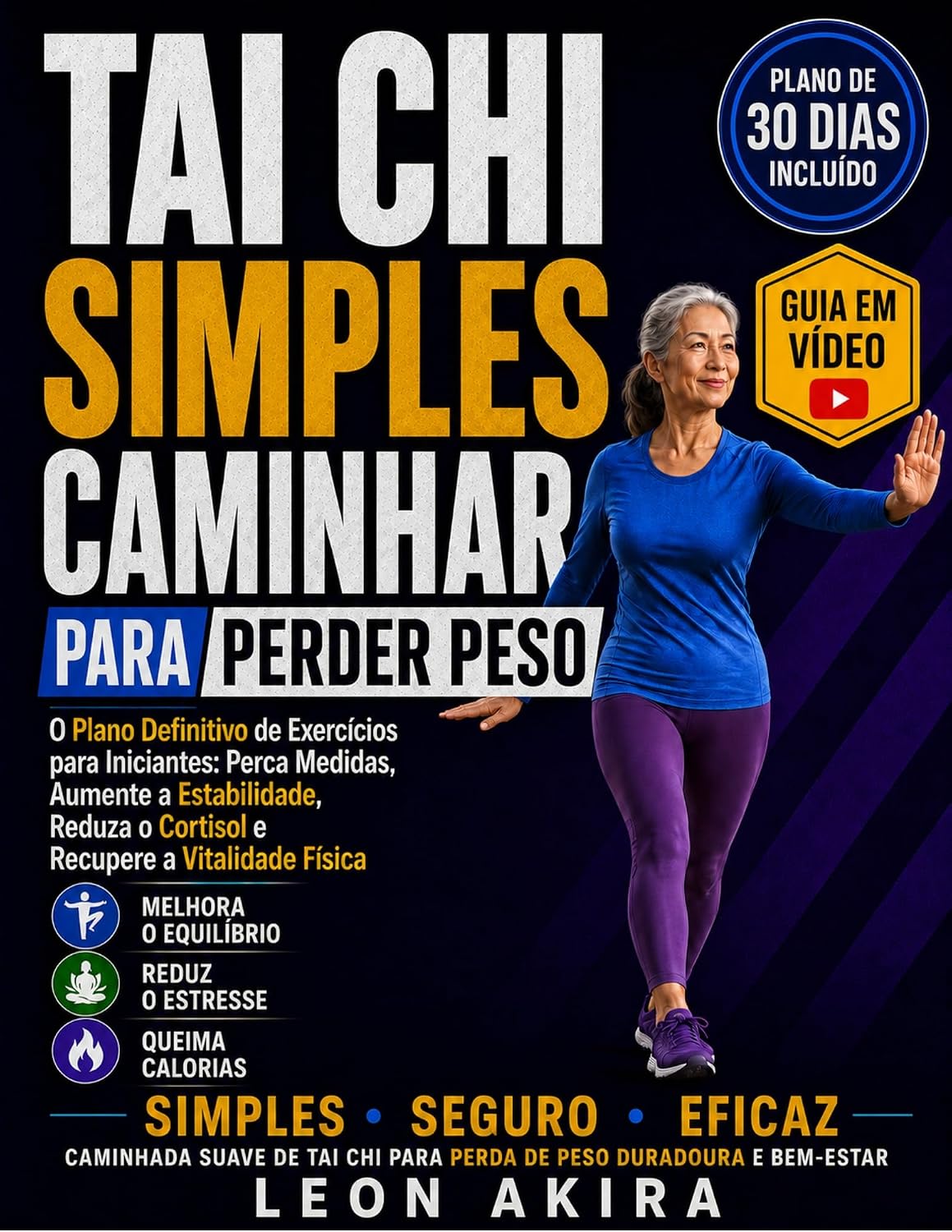 ler totalmente TAI CHI SIMPLES CAMINHAR PARA PERDER PESO: O Plano Definitivo de Exercícios para Iniciantes: Perca Medidas, Aumente a Estabilidade, Reduza o Cortisol e Recupere a Vitalidade Física