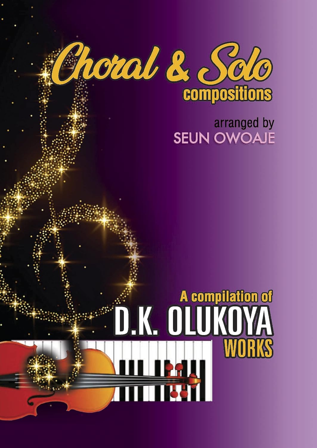 capítulo por capítulo baixar Choral and Solo compositions: A compilation D. K. Olukoya works (English Edition)