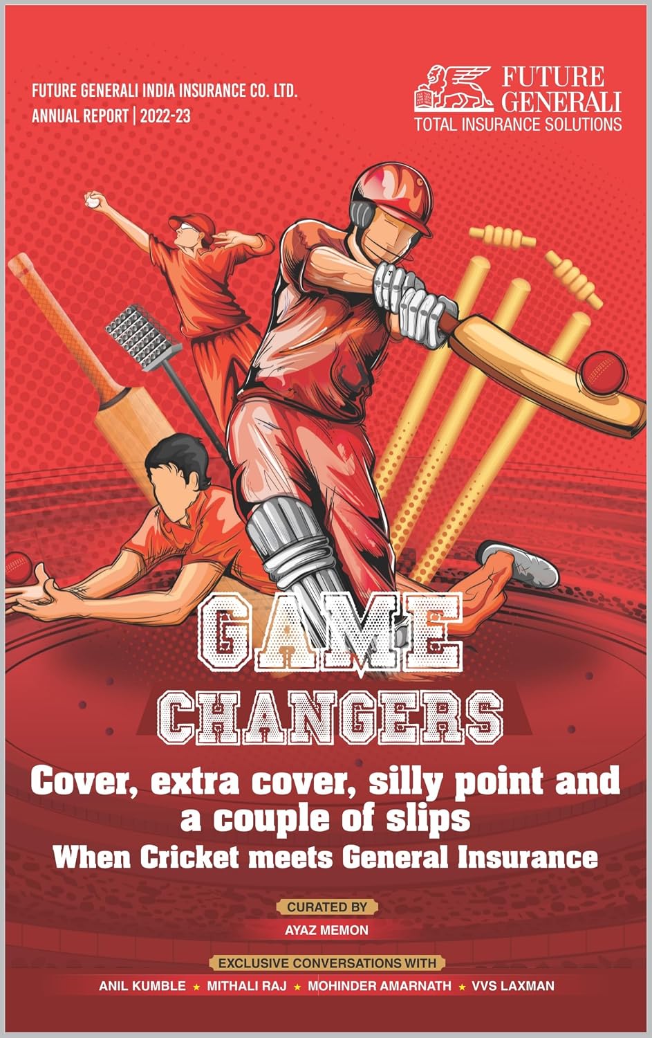 Future Generali Annual Report 2022-23 | Game Changers: Cover, Extra Cover, Silly Point and a Couple of Slips | When Cricket Meets General Insurance (English Edition) baixar livro de graça