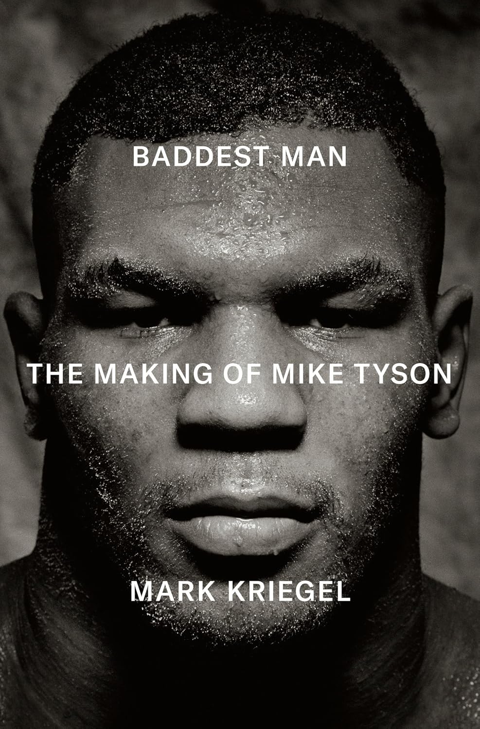 Baddest Man: The Making of Mike Tyson baixar livro de graça