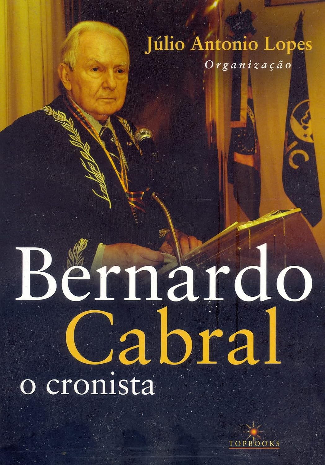 Bernardo Cabral, o Cronista baixar livro de graça
