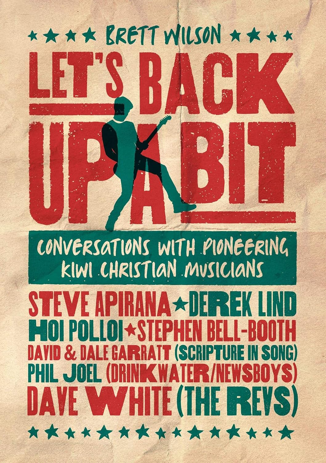 ler totalmente Let's Back Up a Bit: Conversations with Pioneering Kiwi Christian Musicians (English Edition)