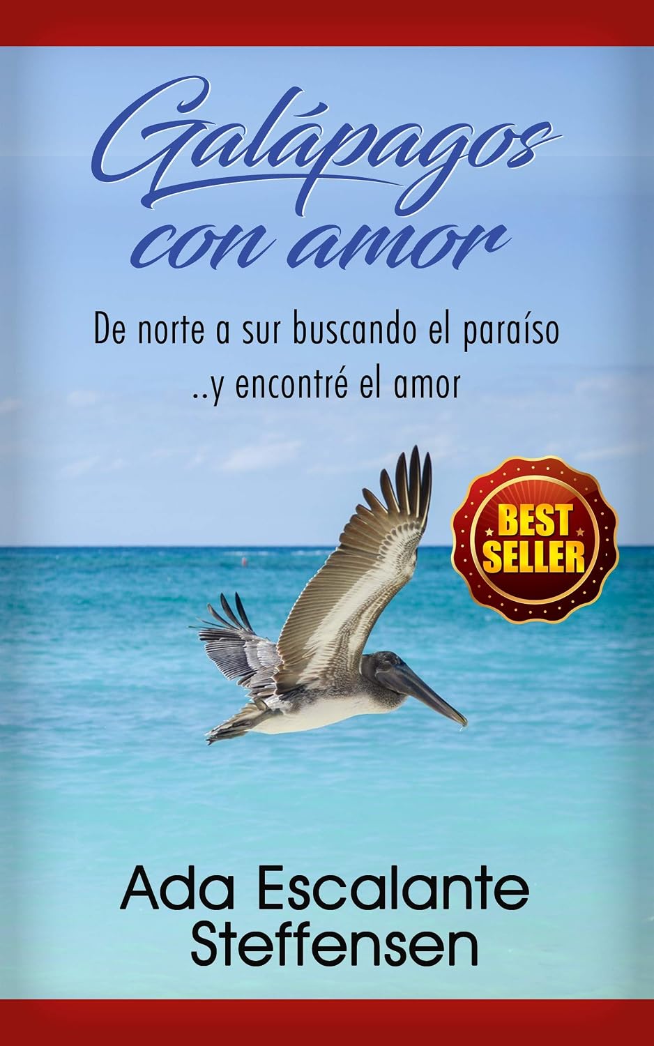ler totalmente Galápagos con Amor: De norte a sur buscando el paraíso y encontré el amor (Spanish Edition)